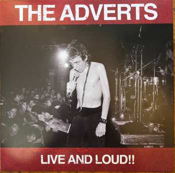 LP The Adverts: Live And Loud!! LTD