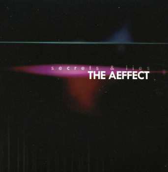 Album The Æffect: Secrets & Lies