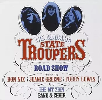 The Alabama State Troupers Road Show