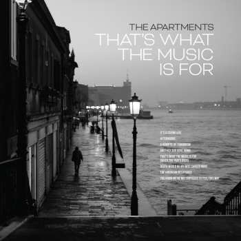 LP The Apartments: That's What The Music Is For