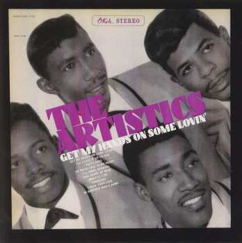 Album The Artistics: Get My Hands On Some Lovin'