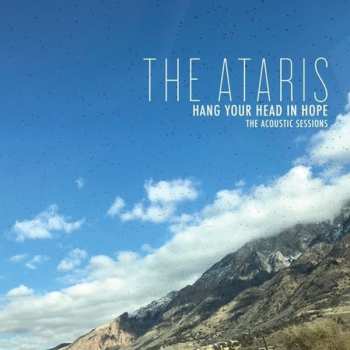 CD The Ataris: Hang Your Head In Hope The Acoustic Sessions