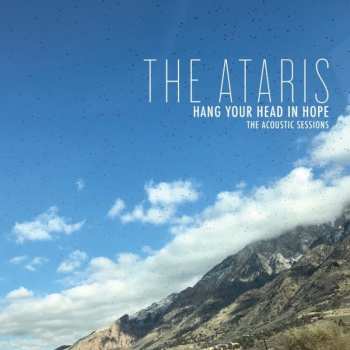 LP The Ataris: Hang Your Head In Hope The Acoustic Sessions CLR | LTD
