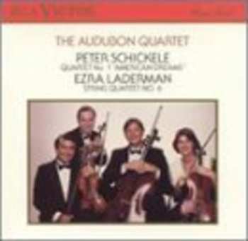 CD Peter Schickele: Quartet No. 1 "American Dreams" / String Quartet No. 6