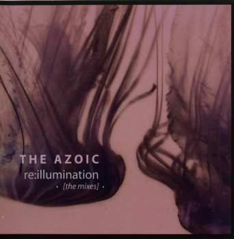 CD The Azoic: Re:Illumination (The Mixes)