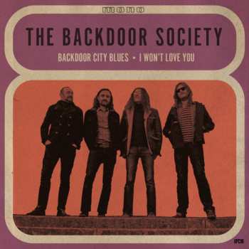 Album The Backdoor Society: Backdoor City Blues / I Won't Love You