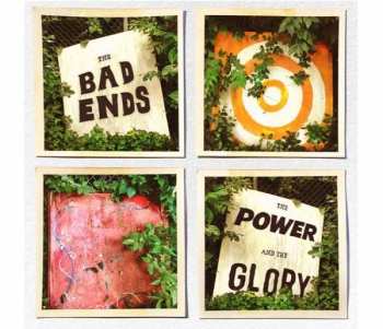 CD The Bad Ends: The Power & The Glory