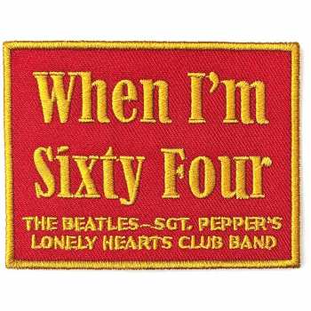 Merch The Beatles: Naszywka When I'm Sixty Four 