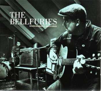 CD The Bellfuries: Workingman's Bellfuries