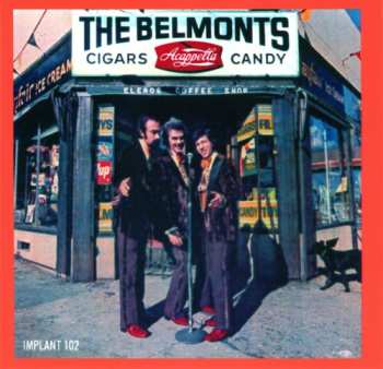 Album The Belmonts: Cigars Acapella & Candy