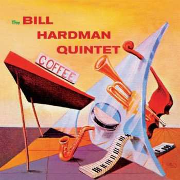 Album Bill Hardman Quintet: Saying Something