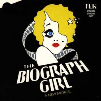 Album "The Biograph Girl" Original London Cast: The Biograph Girl