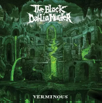 The Black Dahlia Murder: Verminous