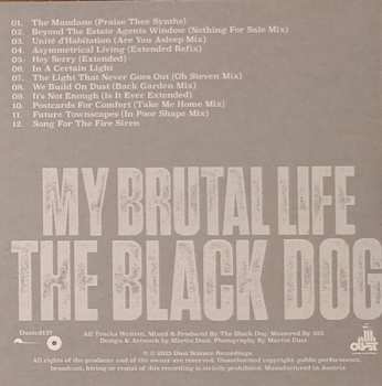 3CD/Zestaw pudełkowy The Black Dog: My Brutal Life: Ambient Mixes