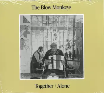 The Blow Monkeys: Together / Alone