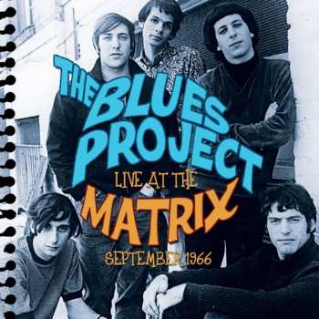 Album The Blues Project: Live At The Matrix September 1966