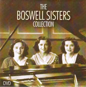 5CD/DVD/Zestaw pudełkowy The Boswell Sisters: The Boswell Sisters Collection