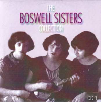 5CD/DVD/Zestaw pudełkowy The Boswell Sisters: The Boswell Sisters Collection