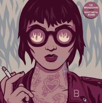 Album The Breakdowns: Heavy Metal Bombs