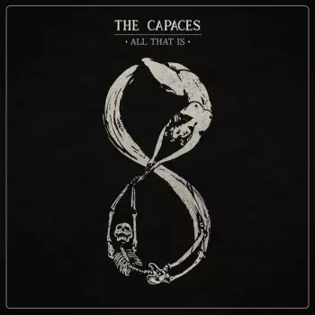 The Capaces: All That Is