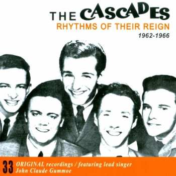 Album The Cascades: Rhythms Of Their Reign 1962-1966