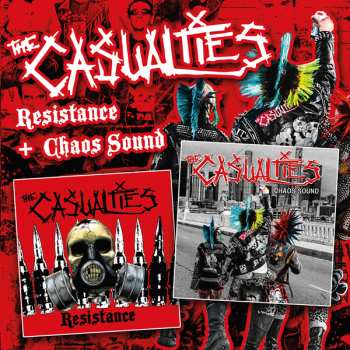 2CD The Casualties: Resistance + Chaos Sound