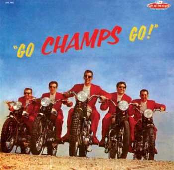 CD The Champs: Go, Champs, Go!