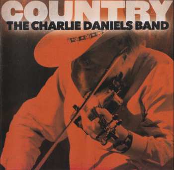 CD The Charlie Daniels Band: Country 