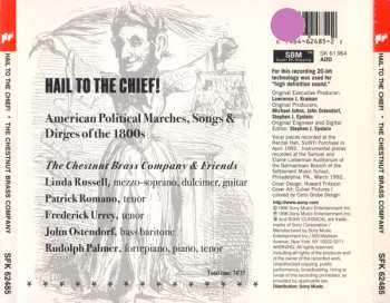 CD The Chestnut Brass Company: Hail To The Chief! American Political Marches, Songs & Dirges Of The 1800s