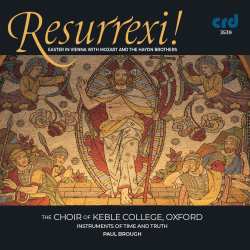 Album Instruments Of Time & Truth: Resurrexi!: Easter In Vienna With Mozart And The Haydn Brothers