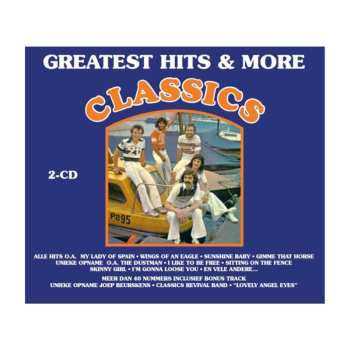 Album The Classics: Greatest Hits & More