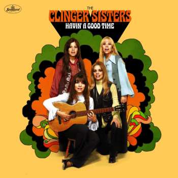 Album The Clinger Sisters: Havin' A Good Time
