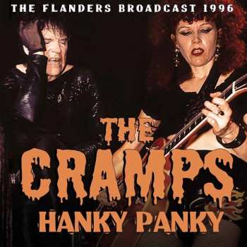 CD The Cramps: Hanky Panky (The Flanders Broadcast 1996)