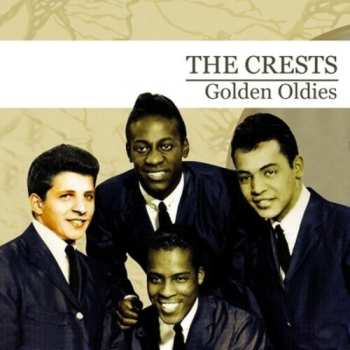 Album The Crests: Golden Oldies