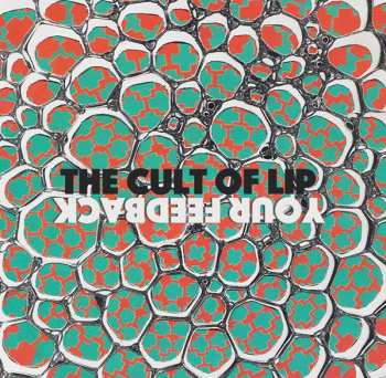 LP the Cult of Lip: Sleep Receiver & Your Feedback