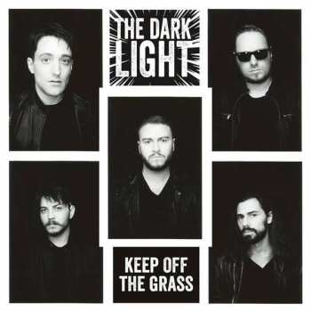 CD The Dark Light: Keep Off The Grass
