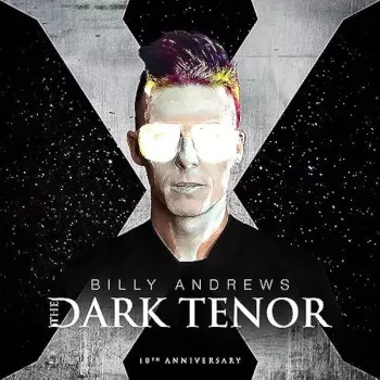 The Dark Tenor: X