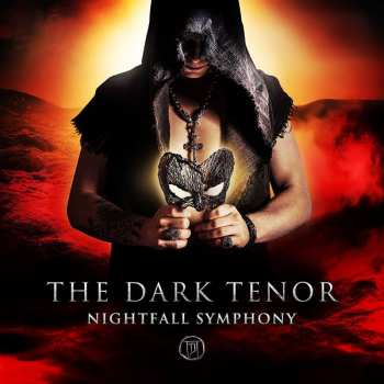 Album The Dark Tenor: Nightfall Symphony
