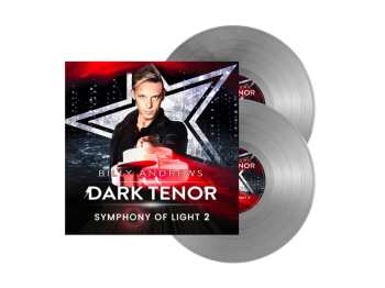 2LP The Dark Tenor: Symphony Of Light 2 (ltd. Silver 2lp)