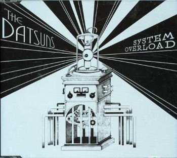 Album The Datsuns: System Overload