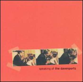 Album The Davenports: Speaking Of The Davenports