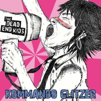 Album The Dead End Kids: Kommando Glitzer 