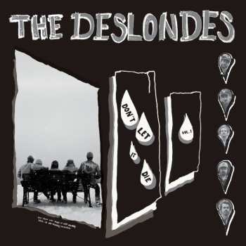 Album The Deslondes: Don't Let It Die: Vol. 1