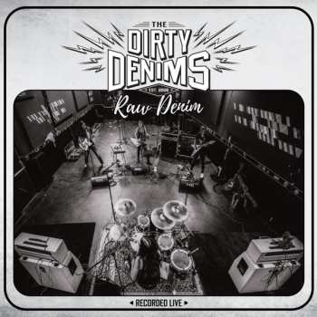 Album The Dirty Denims: Raw Denim