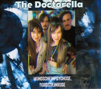 CD Doctorella: Mondscheinpsychose, Bordsteinrose