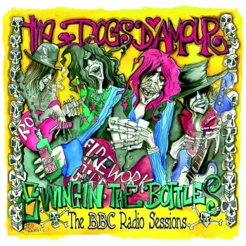 Swingin' The Bottles (The BBC Radio Sessions)