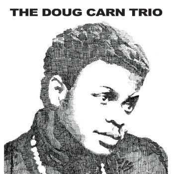 LP The Doug Carn Trio: The Doug Carn Trio
