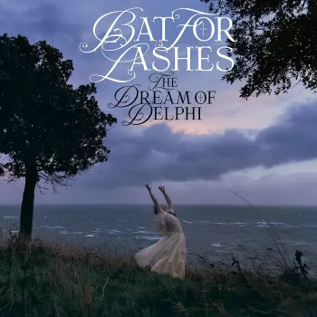 Bat For Lashes: The Dream of Delphi