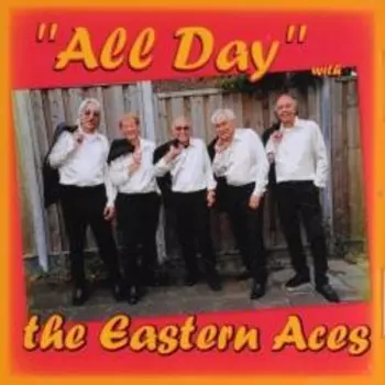The Eastern Aces: All Day