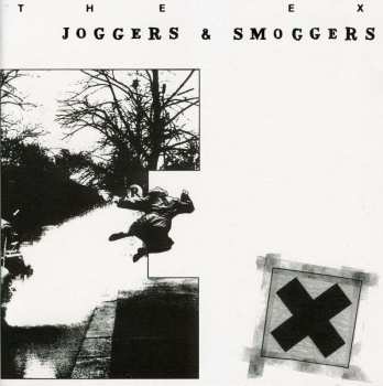 2CD The Ex: Joggers & Smoggers